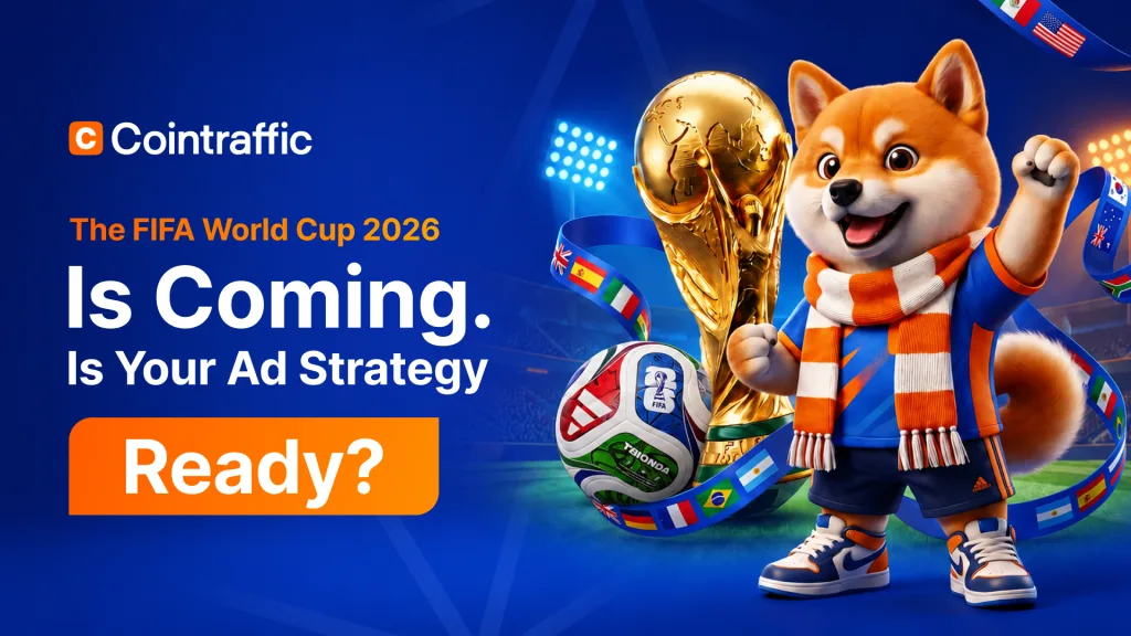 FIFA World Cup 2026 advertising strategy for crypto and Web3 brands