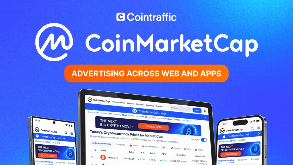 Cointraffic and CoinMarketCap logos above web, Android and iOS icons with a CPM label