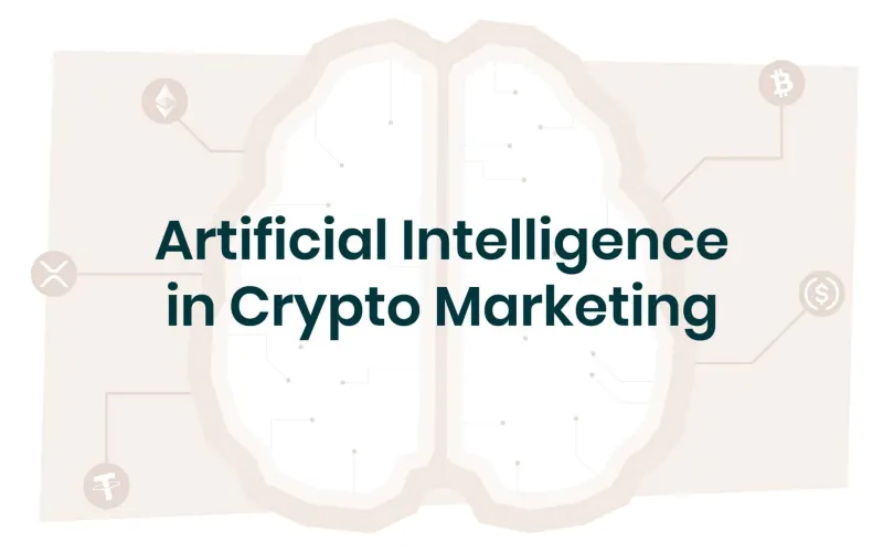 Artificial Intelligence for Crypto Marketing: Tips And Tools