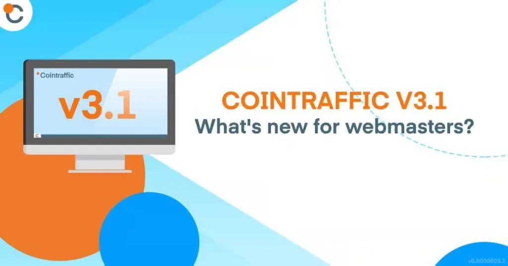 Cointraffic v3.1 – What's New for Webmasters?