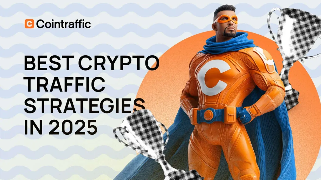Crypto Traffic Strategies With the Best Performance