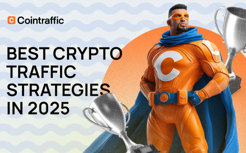 Crypto Traffic Strategies With the Best Performance