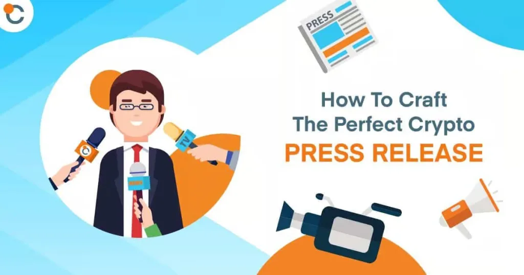 How to Craft the Perfect Crypto Press Release