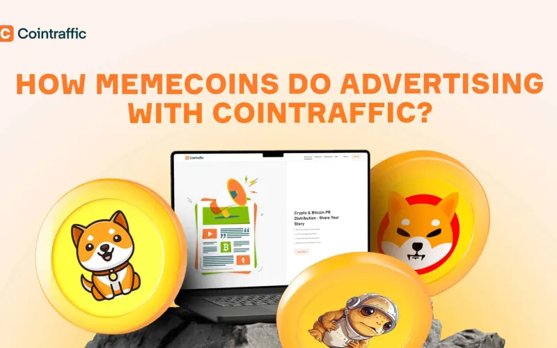 How to Effectively Advertise Memecoins Using Cointraffic
