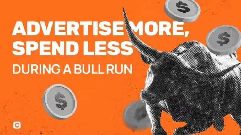 How To Save Budget On Advertising During A Bull Run With Cointraffic Ad Network