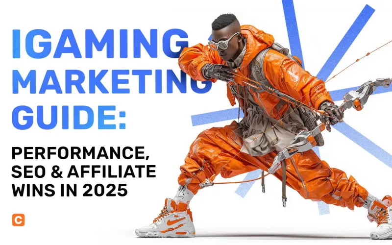 iGaming Marketing Guide 2025