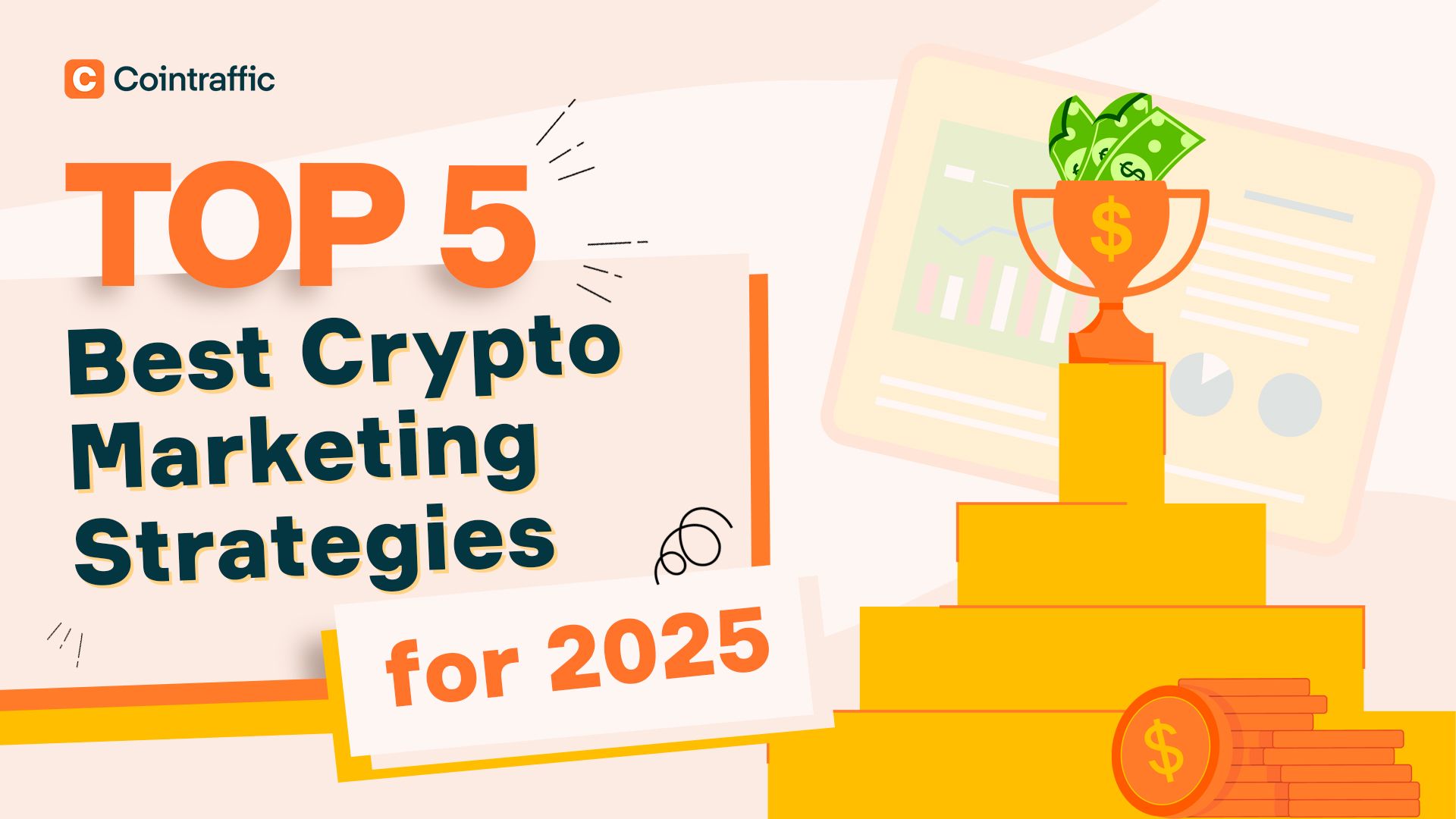 Top 5 Best Crypto Marketing Strategies for 2025